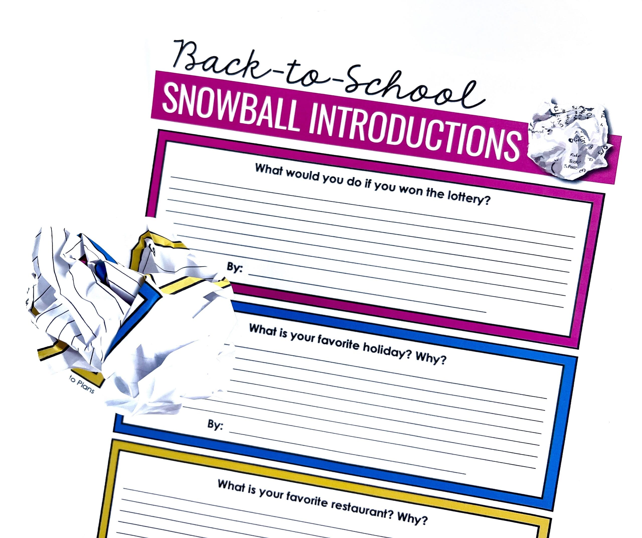 Back to School Snowball Introductions