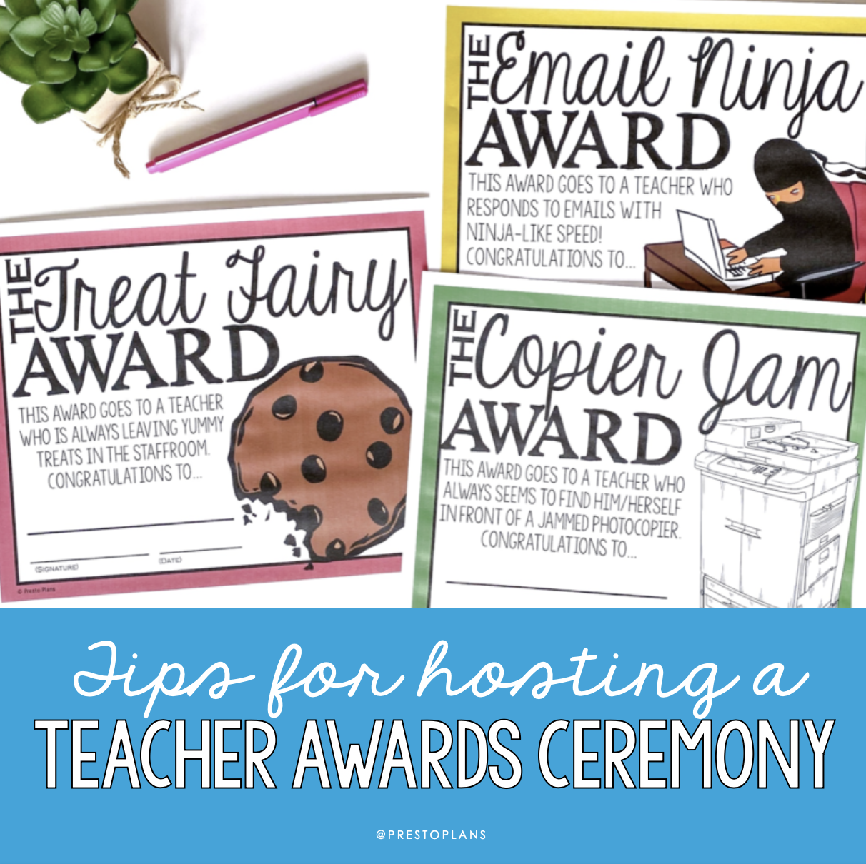 Tips for Hosting a FUN Teacher Awards Ceremony - Presto Plans