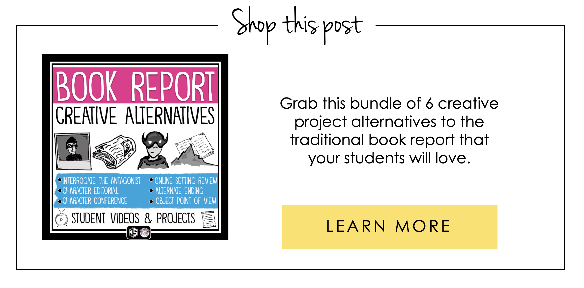 6 Creative Project Alternatives to the Book Report Shop This Post