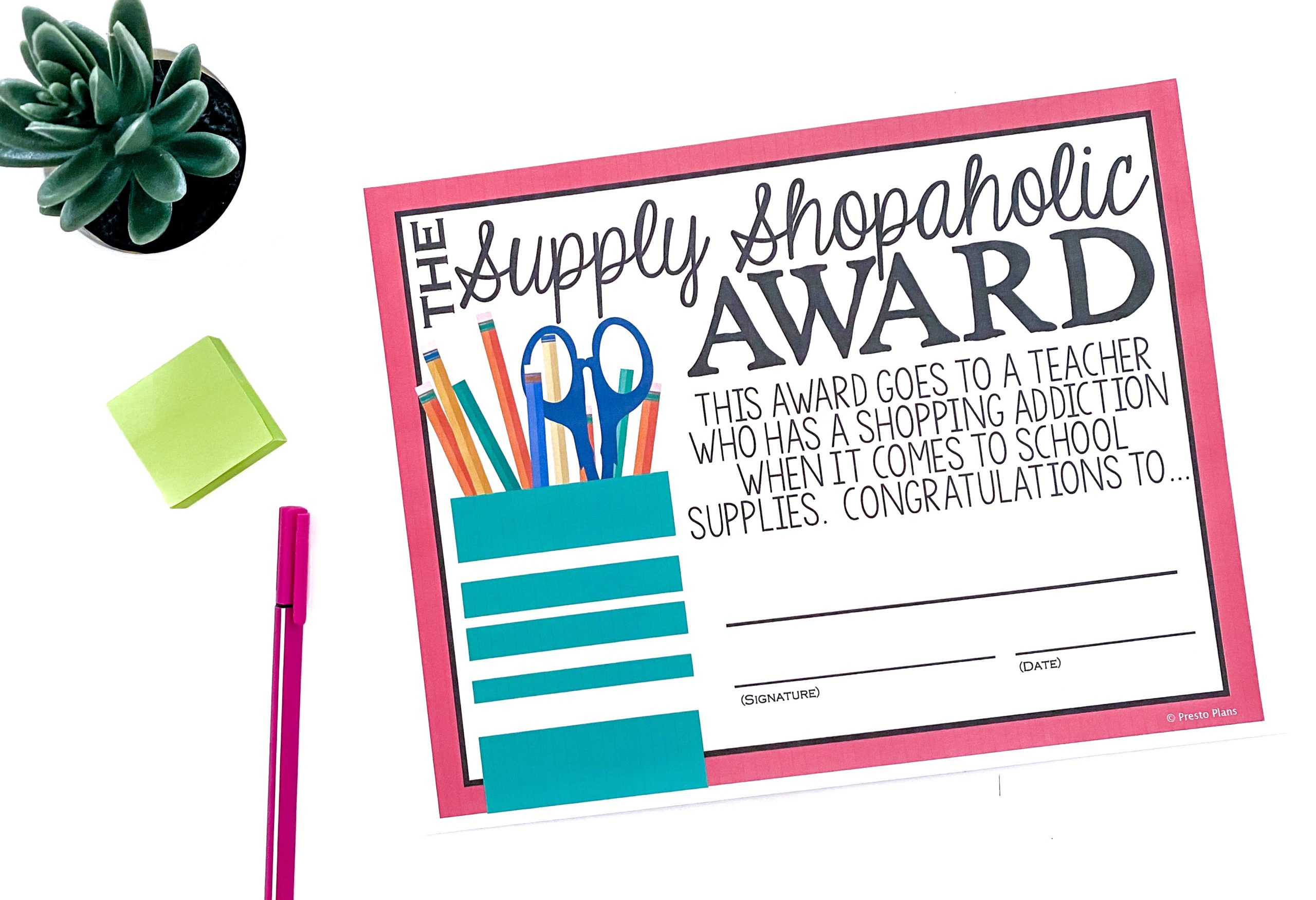 Supply Shopaholic Teacher Awards