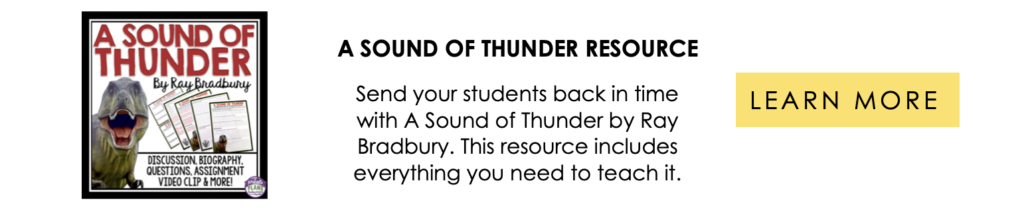 Learn More about a Sound of Thunder ELA Short Story Resource