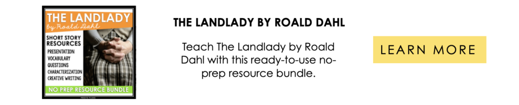 Learn More about The Landlady Short ELA Story Resource