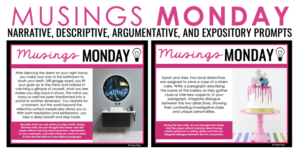 High-quality writing prompts help students get their ideas flowing on Musings Monday.